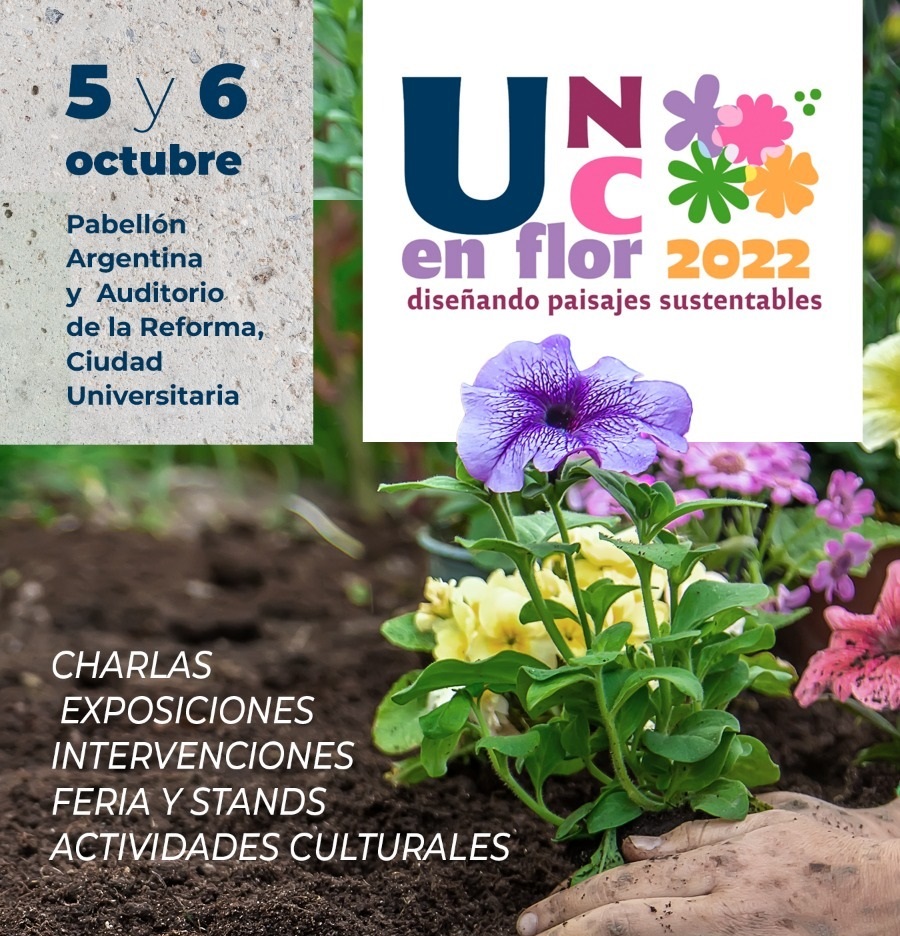 UNC en Flor: Diseñando paisajes sustentables
