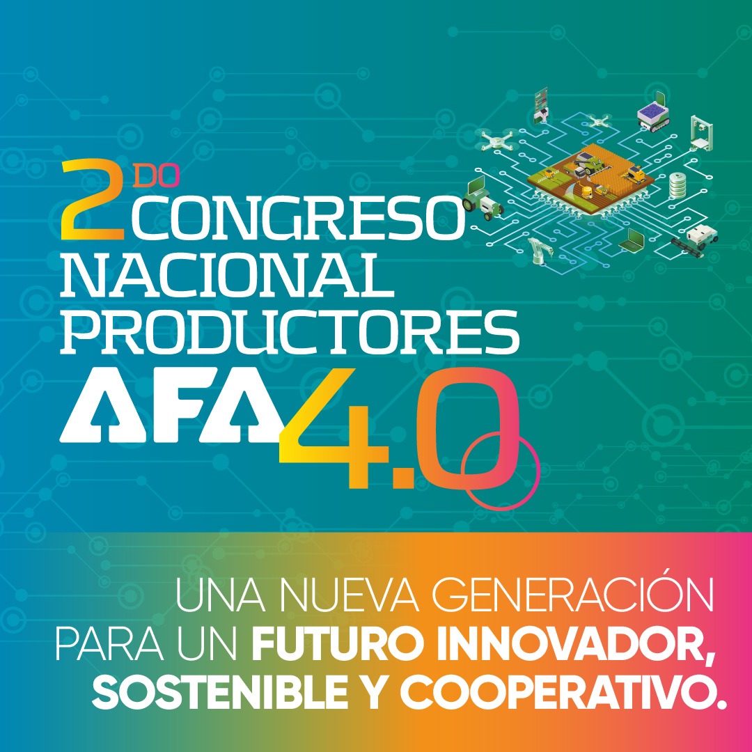 Gran expectativa para el segundo congreso nacional de productores AFA 4.0
