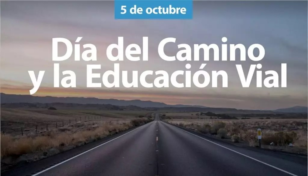 5 de Octubre: hoy es el Día del Camino y la Seguridad Vial