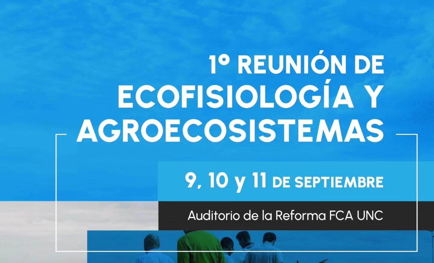 Reunión Nacional de Ecofisiología y Agroecosistemas en septiembre