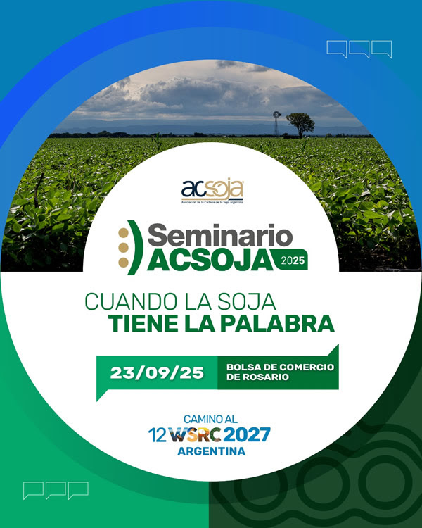 Seminario ACSOJA 2025: De una agricultura defensiva a una ofensiva
